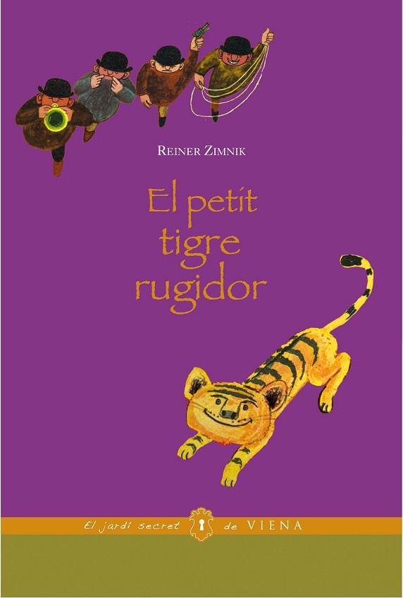 PETIT TIGRE RUGIDOR, EL | 9788483306680 | ZIMNIK, REINER | Llibreria Drac - Librería de Olot | Comprar libros en catalán y castellano online