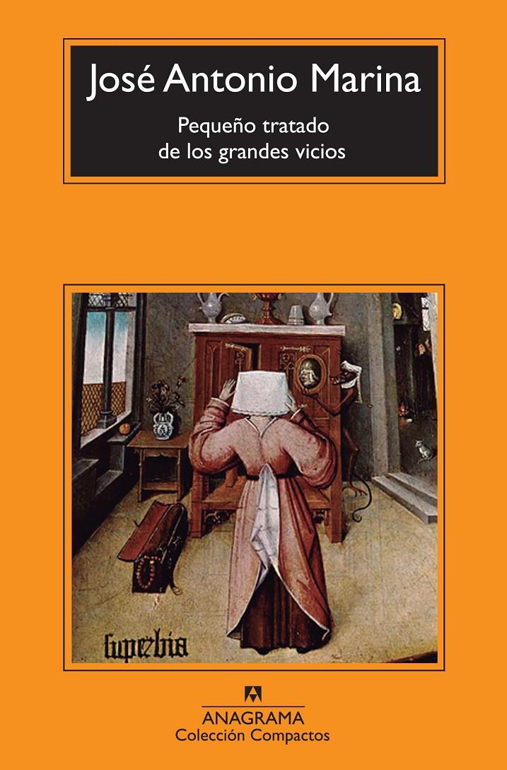 PEQUEÑO TRATADO DE LOS GRANDES VICIOS | 9788433977083 | MARINA, JOSE ANTONIO | Llibreria Drac - Librería de Olot | Comprar libros en catalán y castellano online