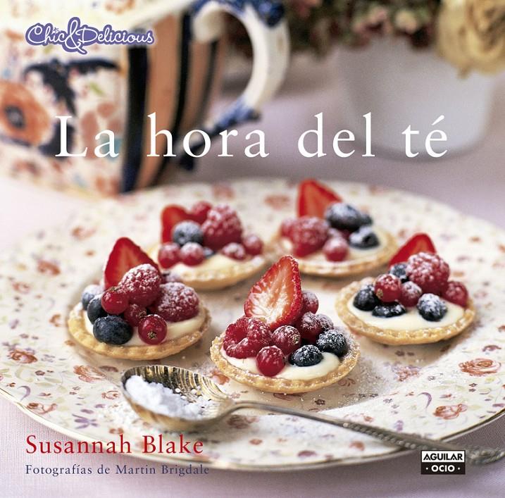 HORA DEL TÉ, LA | 9788403514737 | BLAKE, SUSANNAH | Llibreria Drac - Librería de Olot | Comprar libros en catalán y castellano online