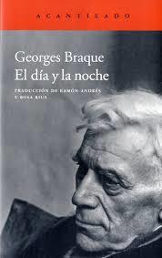 DÍA Y LA NOCHE, EL | 9788416011117 | BRAQUE, GEORGES | Llibreria Drac - Librería de Olot | Comprar libros en catalán y castellano online