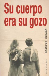 SU CUERPO ERA SU GOZO | 9788495440648 | GIMENO, BEATRIZ | Llibreria Drac - Llibreria d'Olot | Comprar llibres en català i castellà online