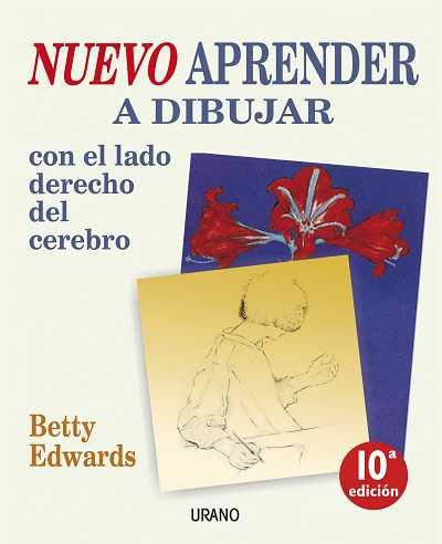 NUEVO APRENDER A DIBUJAR CON EL LADO DERECHO DEL CEREBRO | 9788479537937 | EDWARDS, BETTY | Llibreria Drac - Librería de Olot | Comprar libros en catalán y castellano online