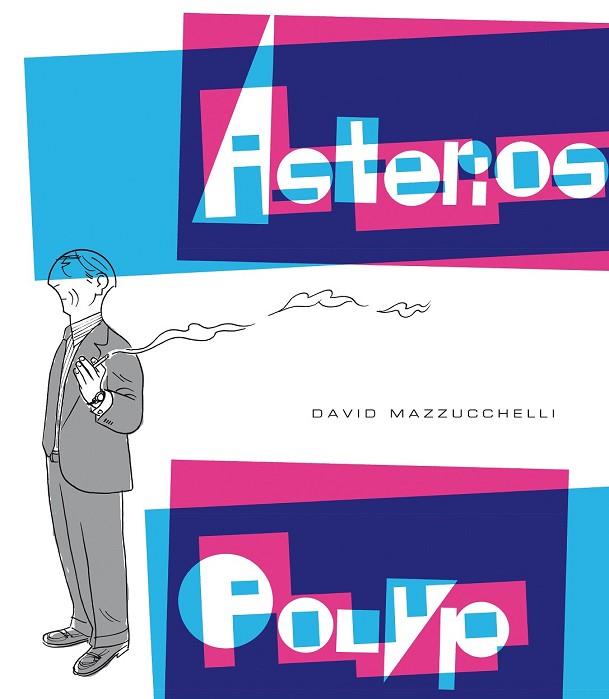 ASTERIOS POLYP | 9788416131112 | MAZZUCCHELLI, DAVID | Llibreria Drac - Librería de Olot | Comprar libros en catalán y castellano online