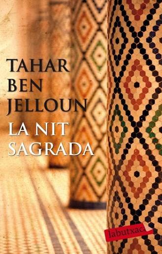 NIT SAGRADA, LA | 9788499302218 | JELLOUN, TAHAR BEN | Llibreria Drac - Llibreria d'Olot | Comprar llibres en català i castellà online