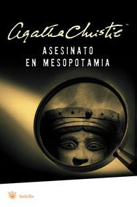 ASESINATO EN MESOPOTAMIA | 9788478719150 | CHRISTIE, AGATHA | Llibreria Drac - Llibreria d'Olot | Comprar llibres en català i castellà online