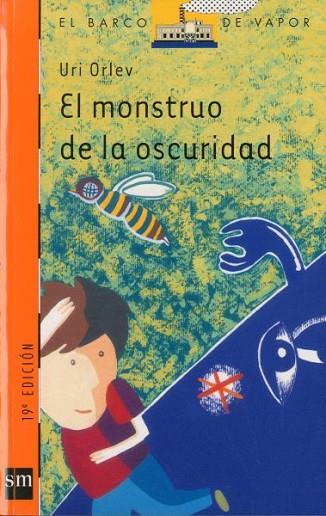 MOSNTRUO EN LA OSCURIDAD, EL | 9788434853270 | ORLEV, URI | Llibreria Drac - Llibreria d'Olot | Comprar llibres en català i castellà online