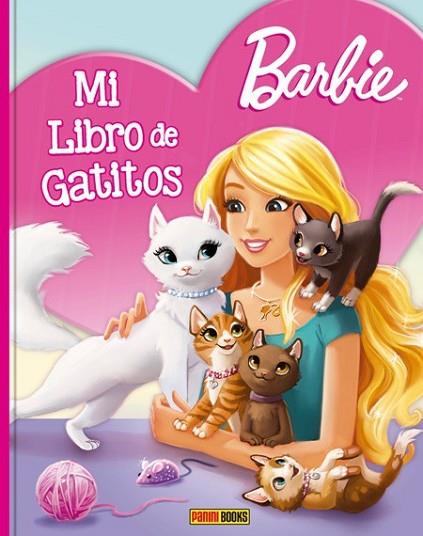 MI LIBRO DE GATITOS (BARBIE) | 9788490949238 | PANINI | Llibreria Drac - Llibreria d'Olot | Comprar llibres en català i castellà online