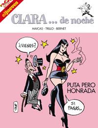 CLARA DE NOCHE. PUTA PERO HONRADA | 9788497415781 | MAICAS; TRILLO; BERNET | Llibreria Drac - Llibreria d'Olot | Comprar llibres en català i castellà online