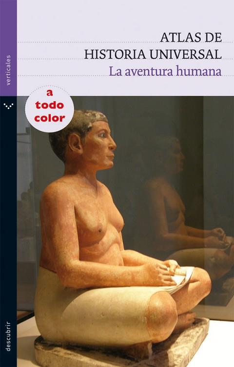 ATLAS DE HISTORIA UNIVERSAL | 9788434236141 | VILLACAMPA, VICENTE | Llibreria Drac - Librería de Olot | Comprar libros en catalán y castellano online