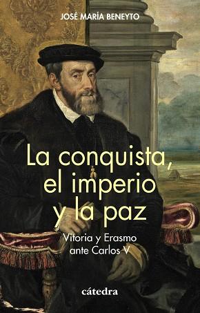 CONQUISTA EL IMPERIO Y LA PAZ, LA | 9788437647838 | BENEYTO, JOSÉ MARÍA | Llibreria Drac - Llibreria d'Olot | Comprar llibres en català i castellà online