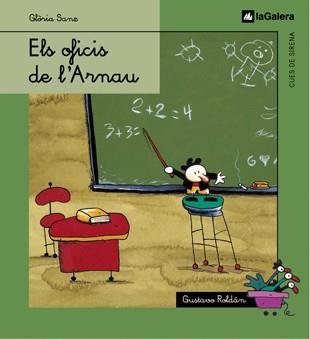 OFICIS DE L'ARNAU, ELS | 9788424620790 | ROLDAN, GUSTAVO | Llibreria Drac - Llibreria d'Olot | Comprar llibres en català i castellà online