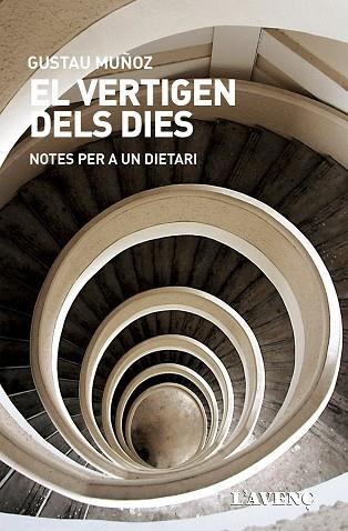 VERTIGEN DELS DIES, EL | 9788416853335 | MUÑOZ, GUSTAU | Llibreria Drac - Librería de Olot | Comprar libros en catalán y castellano online