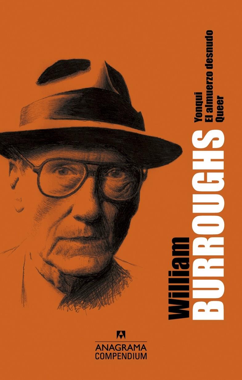 WILLIAM BURROUGHS (YONQUI. EL ALMUERZO DESNUDO. QUEER) | 9788433959492 | BURROUGHS, WILLIAM S. | Llibreria Drac - Librería de Olot | Comprar libros en catalán y castellano online