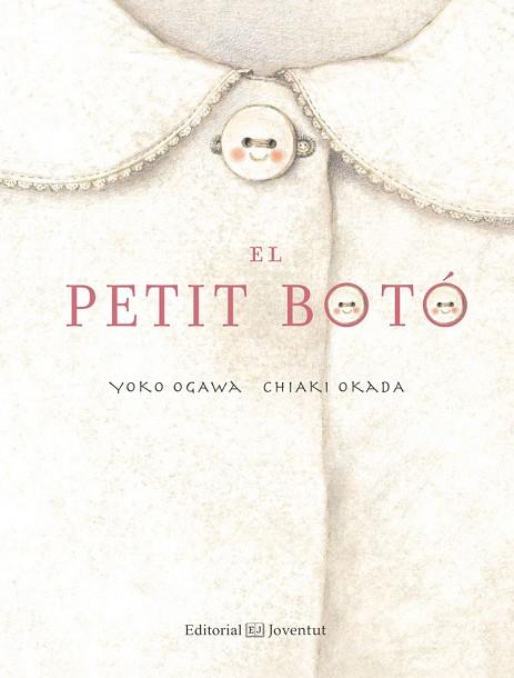 PETIT BOTÓ, EL | 9788426142382 | OGAWA, YOKO; OKADA, CHIAKI | Llibreria Drac - Librería de Olot | Comprar libros en catalán y castellano online