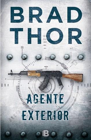 AGENTE EXTERIOR | 9788466660990 | THOR, BRAD | Llibreria Drac - Librería de Olot | Comprar libros en catalán y castellano online