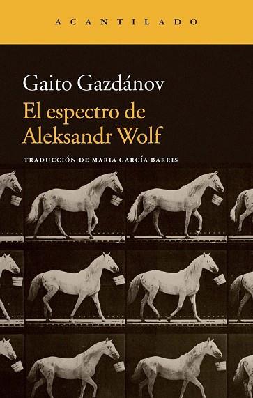 ESPECTRO DE ALEKSANDR WOLF, EL | 9788416011414 | GAZDÁNOV, GAITO | Llibreria Drac - Llibreria d'Olot | Comprar llibres en català i castellà online