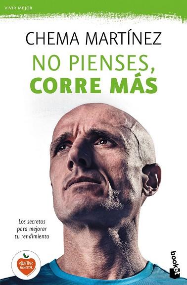 NO PIENSES CORRE MÁS | 9788427042445 | MARTÍNEZ, CHEMA | Llibreria Drac - Librería de Olot | Comprar libros en catalán y castellano online