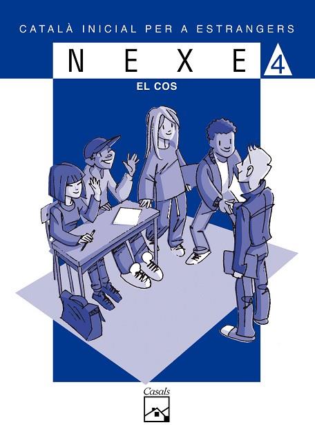 COS, EL. CATALA PER A IMMIGRANTS NEXE 4 | 9788421827949 | LOPEZ; SALA | Llibreria Drac - Llibreria d'Olot | Comprar llibres en català i castellà online