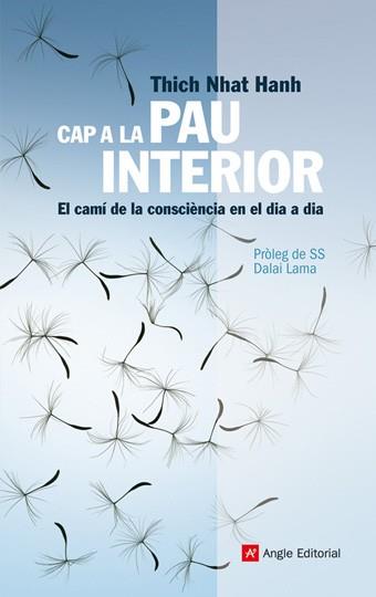 CAP A LA PAU INTERIOR | 9788492758104 | NHAT HANH THICH | Llibreria Drac - Llibreria d'Olot | Comprar llibres en català i castellà online