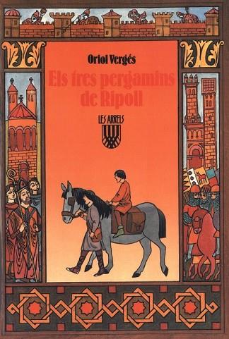 TRES PERGAMINS DE RIPOLL, ELS | 9788472026032 | VERGES I MUNDO, ORIOL | Llibreria Drac - Librería de Olot | Comprar libros en catalán y castellano online