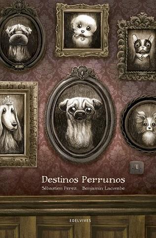 DESTINOS PERRUNOS | 9788414002247 | PEREZ, SÉBASTIEN | Llibreria Drac - Llibreria d'Olot | Comprar llibres en català i castellà online