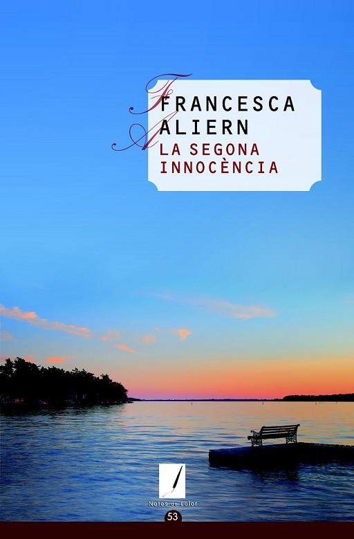 SEGONA INNOCÈNCIA, LA | 9788490341100 | ALIERN, FRANCESCA | Llibreria Drac - Librería de Olot | Comprar libros en catalán y castellano online