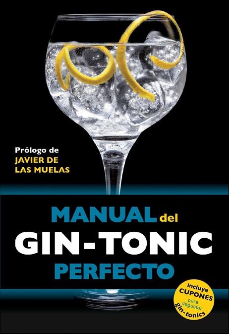 MANUAL DEL GIN-TONIC PERFECTO | 9788408119838 | AAVV | Llibreria Drac - Llibreria d'Olot | Comprar llibres en català i castellà online