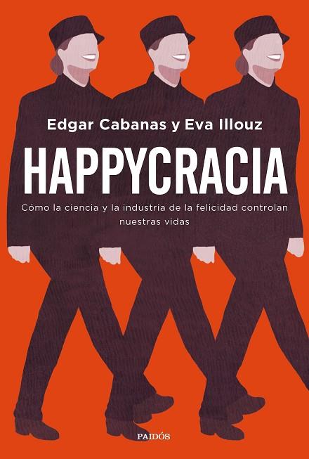 HAPPYCRACIA | 9788449335563 | CABANAS, EDGAR; ILLOUZ, EVA | Llibreria Drac - Librería de Olot | Comprar libros en catalán y castellano online