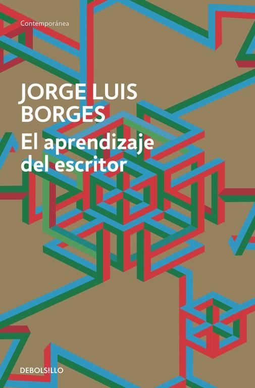 APRENDIZAJE DEL ESCRITOR, EL | 9788490625569 | BORGES, JORGE LUIS | Llibreria Drac - Llibreria d'Olot | Comprar llibres en català i castellà online