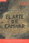 ARTE DE CAMINAR, EL | 9788493683245 | THOREAU, HENRY DAVID | Llibreria Drac - Llibreria d'Olot | Comprar llibres en català i castellà online