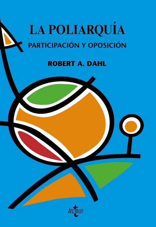 POLIARQUIA, LA | 9788430947515 | DAHL, ROBERT A. | Llibreria Drac - Librería de Olot | Comprar libros en catalán y castellano online