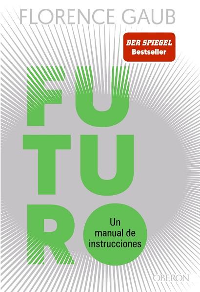 FUTURO | 9788441550346 | GAUB, FLORENCE | Llibreria Drac - Llibreria d'Olot | Comprar llibres en català i castellà online