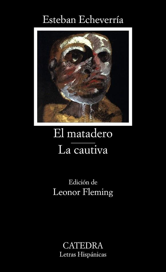 MATADERO,EL-LA CAUTIVA | 9788437606170 | ECHEVARRIA, ESTEBAN | Llibreria Drac - Llibreria d'Olot | Comprar llibres en català i castellà online