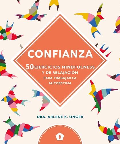 CONFIANZA | 9788416407347 | UNGER, ARLENE K. | Llibreria Drac - Llibreria d'Olot | Comprar llibres en català i castellà online