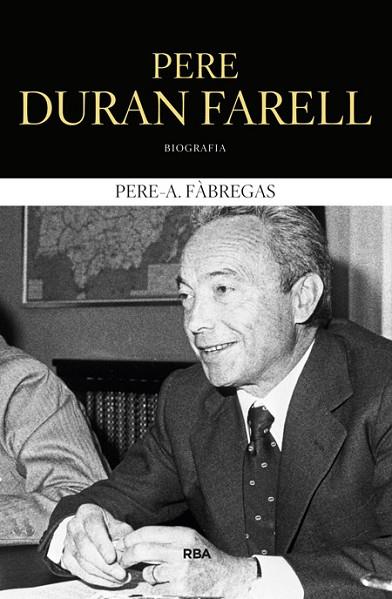 PERE DURAN FARELL | 9788482646862 | FÀBREGAS , PERE | Llibreria Drac - Llibreria d'Olot | Comprar llibres en català i castellà online