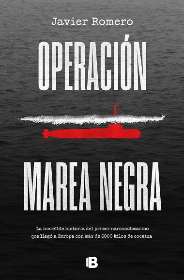 OPERACIÓN MAREA NEGRA | 9788466671033 | ROMERO, JAVIER | Llibreria Drac - Llibreria d'Olot | Comprar llibres en català i castellà online