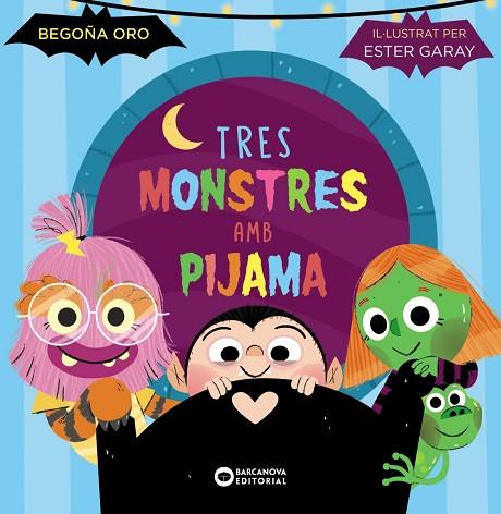 TRES MONSTRES AMB PIJAMA | 9788448963293 | ORO, BEGOÑA | Llibreria Drac - Llibreria d'Olot | Comprar llibres en català i castellà online