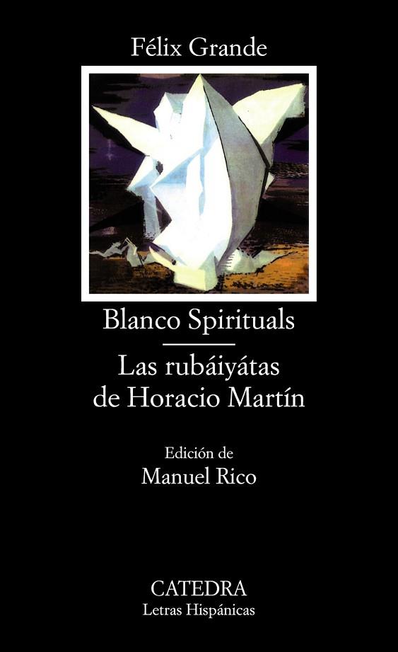 BLANCO SPIRITUALS.LAS RUBAIYATAS DE HORACIO MARTIN | 9788437616896 | GRANDE, FELIX | Llibreria Drac - Librería de Olot | Comprar libros en catalán y castellano online