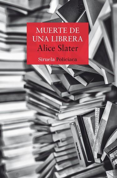 MUERTE DE UNA LIBRERA | 9788410183339 | SLATER, ALICE | Llibreria Drac - Llibreria d'Olot | Comprar llibres en català i castellà online