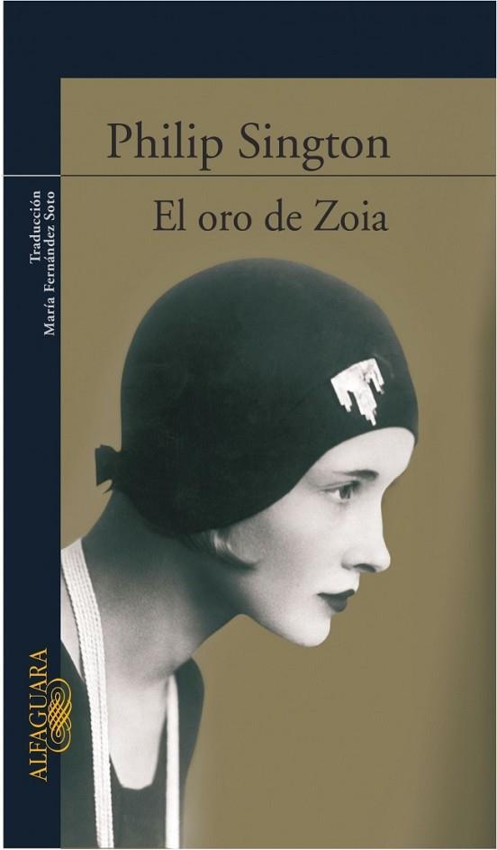 ORO DE ZOIA, EL | 9788420470450 | SINGTON, PHILIP | Llibreria Drac - Llibreria d'Olot | Comprar llibres en català i castellà online