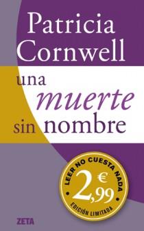 MUERTE SIN NOMBRE, UNA | 9788498725988 | CORNWELL, PATRICIA D. | Llibreria Drac - Llibreria d'Olot | Comprar llibres en català i castellà online