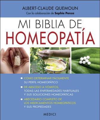 MI BIBLIA DE HOMEOPATIA | 9788497991667 | QUEMOUN, ALBERT-CLAUDE | Llibreria Drac - Llibreria d'Olot | Comprar llibres en català i castellà online