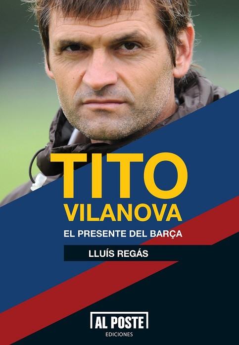 TITO VILANOVA | 9788415726012 | REGAS, LLUIS | Llibreria Drac - Llibreria d'Olot | Comprar llibres en català i castellà online