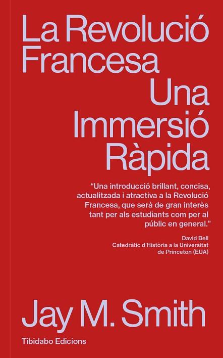 REVOLUCIÓ FRANCESA, LA | 9788410013063 | SMITH, JAY M. | Llibreria Drac - Llibreria d'Olot | Comprar llibres en català i castellà online