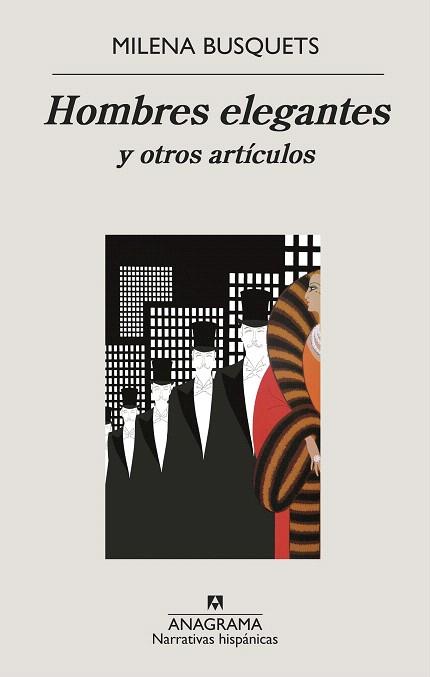 HOMBRES ELEGANTES Y OTROS ARTÍCULOS | 9788433998736 | BUSQUETS, MILENA | Llibreria Drac - Librería de Olot | Comprar libros en catalán y castellano online