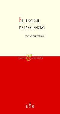 LENGUAJE DE LAS CIENCIAS, EL | 9788424927417 | GUTIERREZ RODILLA, BERTHA | Llibreria Drac - Llibreria d'Olot | Comprar llibres en català i castellà online