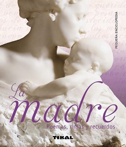 MADRE. POEMAS RIMAS Y RECUERDOS, LA | 9788499282329 | VV.AA. | Llibreria Drac - Librería de Olot | Comprar libros en catalán y castellano online