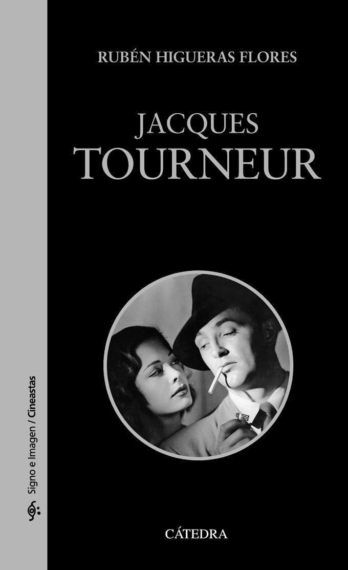 JACQUES TOURNEUR | 9788437634913 | HIGUERAS, RUBÉN | Llibreria Drac - Librería de Olot | Comprar libros en catalán y castellano online