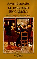 PASAJERO EN GALICIA, EL | 9788472231184 | CUNQUEIRO, ALVARO | Llibreria Drac - Librería de Olot | Comprar libros en catalán y castellano online