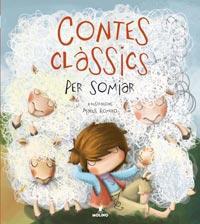 CONTES CLASSICS PER SOMIAR | 9788427200609 | ROMERO, MACUS | Llibreria Drac - Llibreria d'Olot | Comprar llibres en català i castellà online